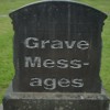 Grave Messages