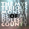 The Mysterious Monsters of Middlesex County