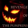 Revenge of the Pumpkins
